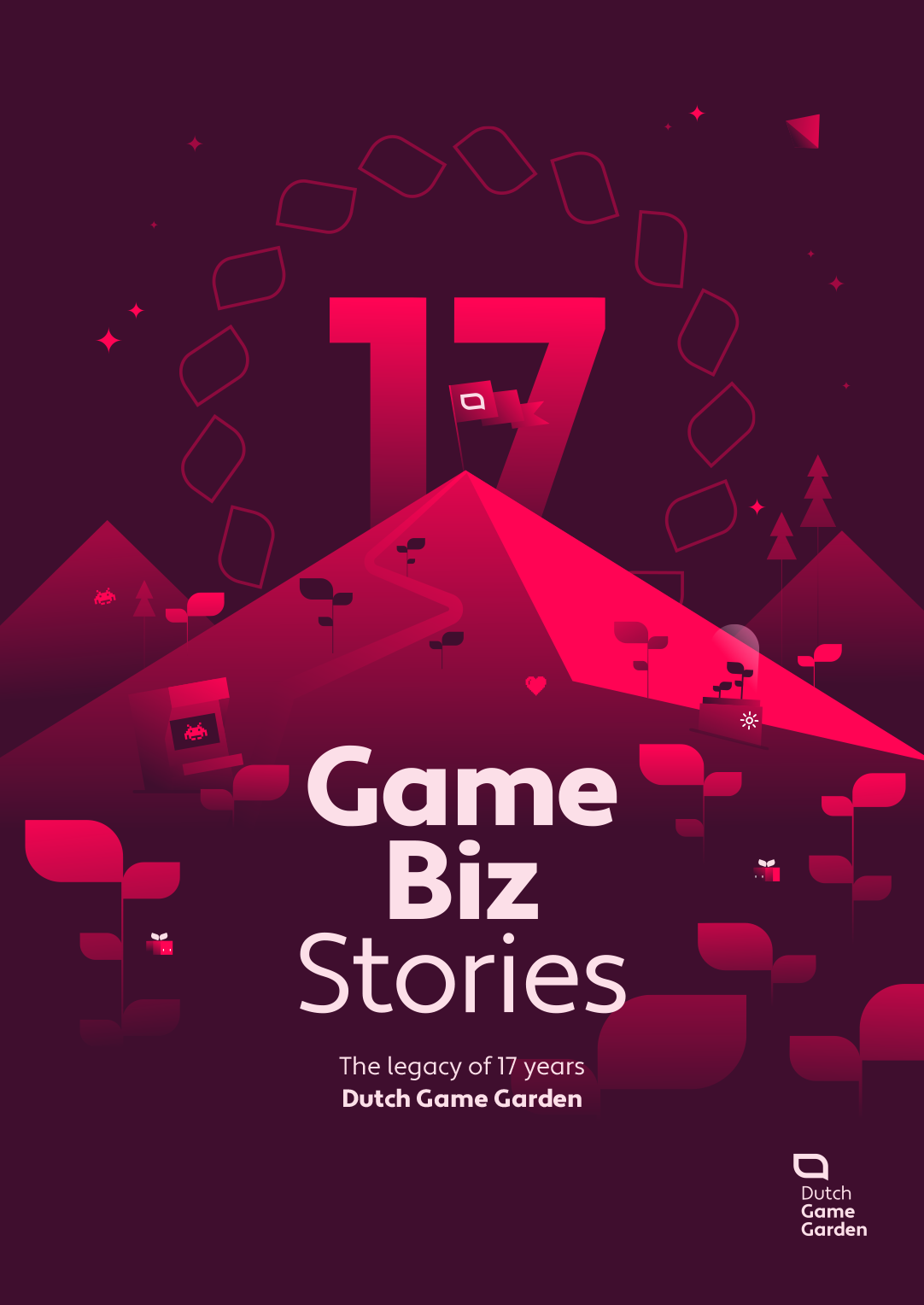 Game Biz Stories: The Legacy of 17 years Dutch Game Garden Cover of Game Biz Stories: The legacy of 17 years Dutch Game Garden